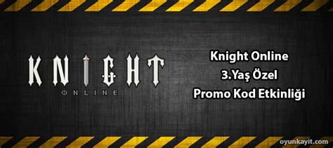 Knight online promo kod etkinleştirme